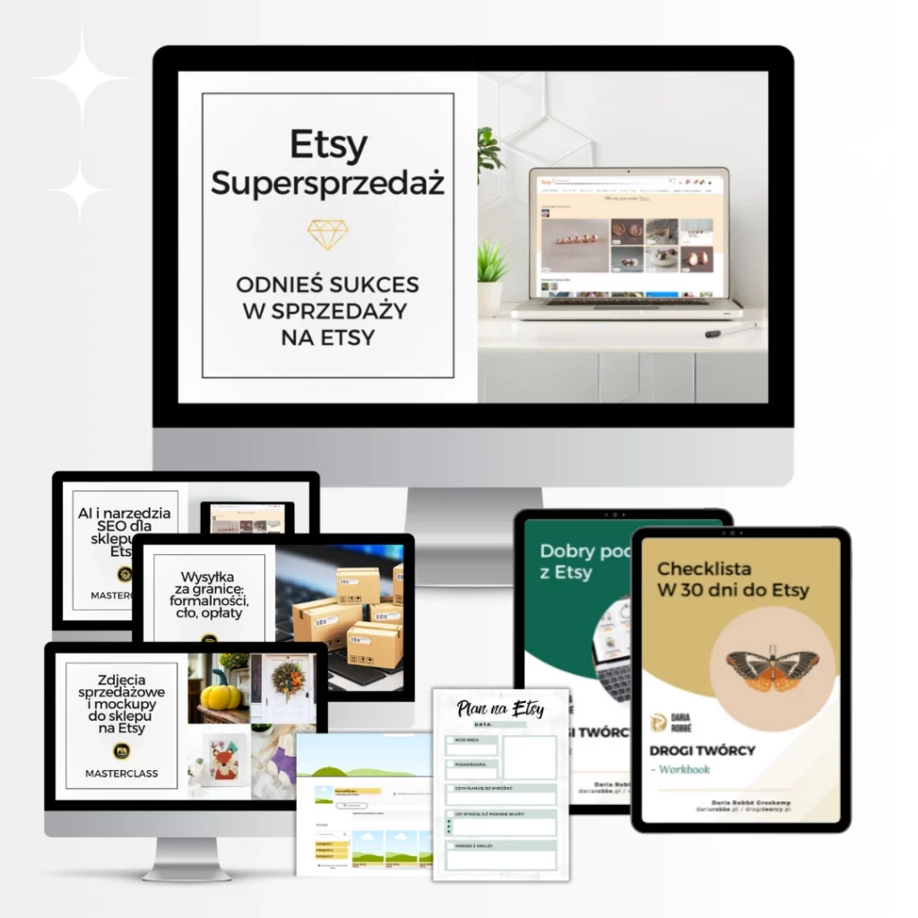 Kurs Etsy Supersprzedaż, jak zarabiać na Etsy, jak założyć sklep na Etsy, jak zacząć z Etsy