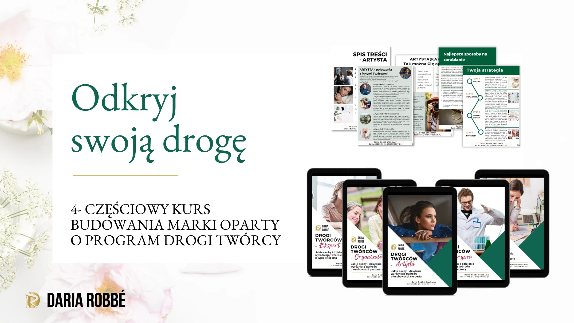 Odkryj swoją drogę + 5 workbooków Drogi Twórcy
